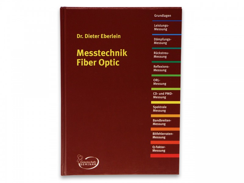 Dr. Dieter Eberlein: Messtechnik Fiber Optic